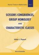 Scissors Congruences, Group Homology And Characteristic Classes