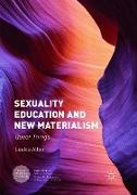 Sexuality Education and New Materialism