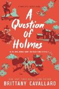 A Question of Holmes