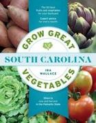 Grow Great Vegetables in South Carolina