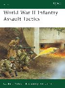 World War II Infantry Assault Tactics