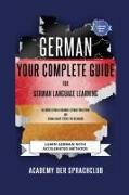 German Your Complete Guide To German Language Learning