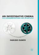 An Investigative Cinema