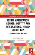 Sexual Orientation, Gender Identity and International Human Rights Law