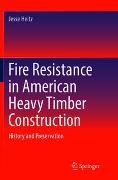 Fire Resistance in American Heavy Timber Construction