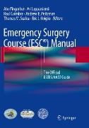 Emergency Surgery Course (ESC®) Manual