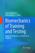 Biomechanics of Training and Testing