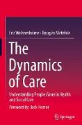 The Dynamics of Care