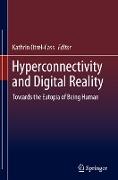 Hyperconnectivity and Digital Reality