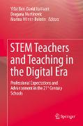 STEM Teachers and Teaching in the Digital Era