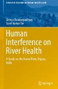 Human Interference on River Health