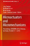 Microactuators and Micromechanisms