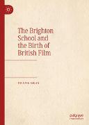 The Brighton School and the Birth of British Film