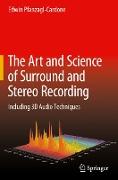 The Art and Science of Surround and Stereo Recording