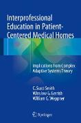 Interprofessional Education in Patient-Centered Medical Homes