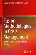 Fusion Methodologies in Crisis Management