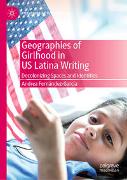 Geographies of Girlhood in US Latina Writing