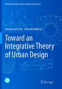 Toward an Integrative Theory of Urban Design