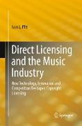 Direct Licensing and the Music Industry