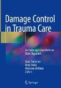 Damage Control in Trauma Care