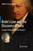 Bode’s Law and the Discovery of Juno