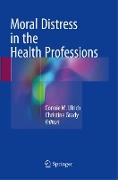 Moral Distress in the Health Professions