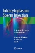 Intracytoplasmic Sperm Injection