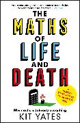 The Maths of Life and Death