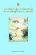 Das spirituelle Tagebuch eines neunjährigen Kindes