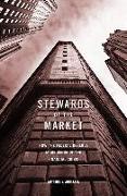 Stewards of the Market