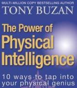 The Power of Physical Intelligence