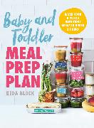 Baby + Toddler Meal Prep Plan