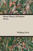 Meson Theory of Nuclear Forces