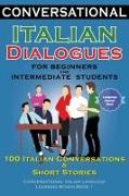 Conversational Italian Dialogues For Beginners and Intermediate Students