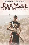 Der Wolf der Meere