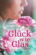 Glück wie Glas