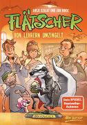 Flätscher – Von Lehrern umzingelt