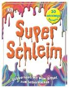 Super-Schleim