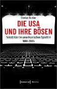 Die USA und ihre Bösen