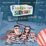 Familie von Stibitz - Der Riesenlolli-Raub