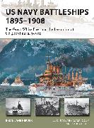 US Navy Battleships 1895–1908