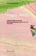 Fragile Werte