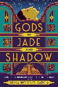 Gods of Jade and Shadow