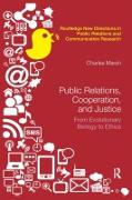 Public Relations, Cooperation, and Justice