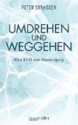 Umdrehen und Weggehen