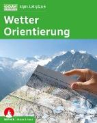 Alpin-Lehrplan 6: Wetter - Orientierung