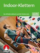 Indoor-Klettern – Das offizielle Lehrbuch zum DAV-Kletterschein