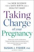 Taking Charge of Your Pregnancy