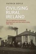 Civilising Rural Ireland