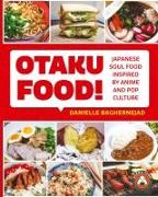 Otaku Food!